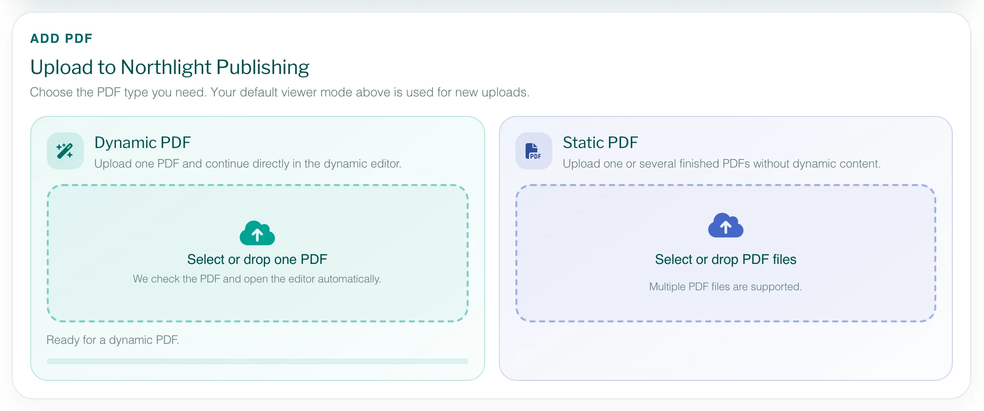 The Add PDF area of the Workspace: Dynamic PDF on the left for the editor, Static PDF on the right for several finished PDFs.
